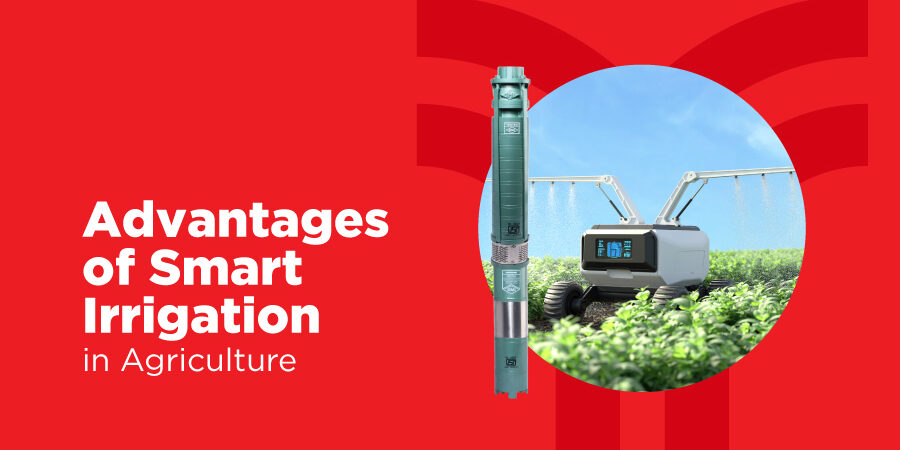 Advantages of Smart Irrigation in Agriculture