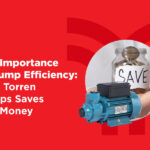 Boost Efficiency & Save Money with Torren Pumps