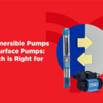 Comparison of submersible and surface pumps for different needs